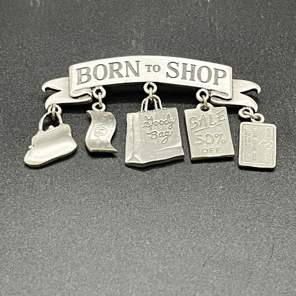 Vintage Signed JJ Silver pewter Born to Shop Dangler Brooch/Pin